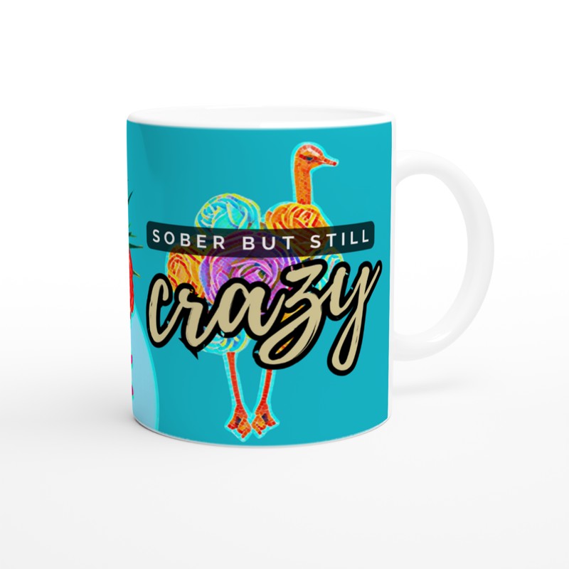 Sober But Still Crazy – Mugs