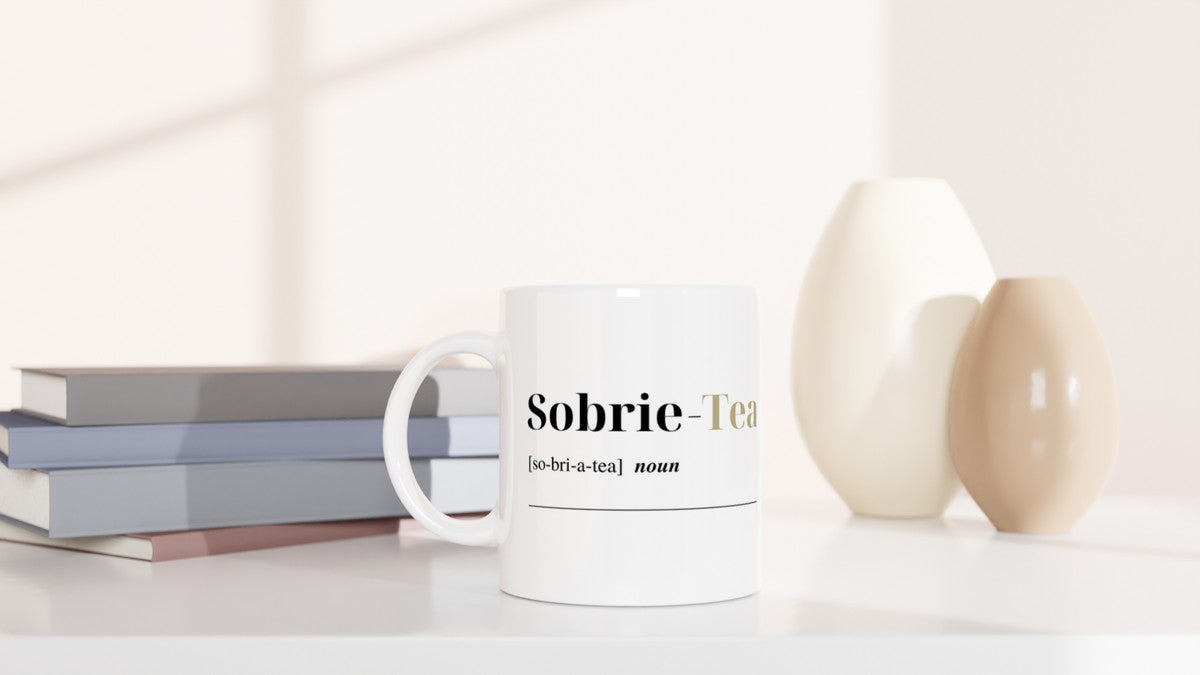 Sobrie–TEA –Mugs