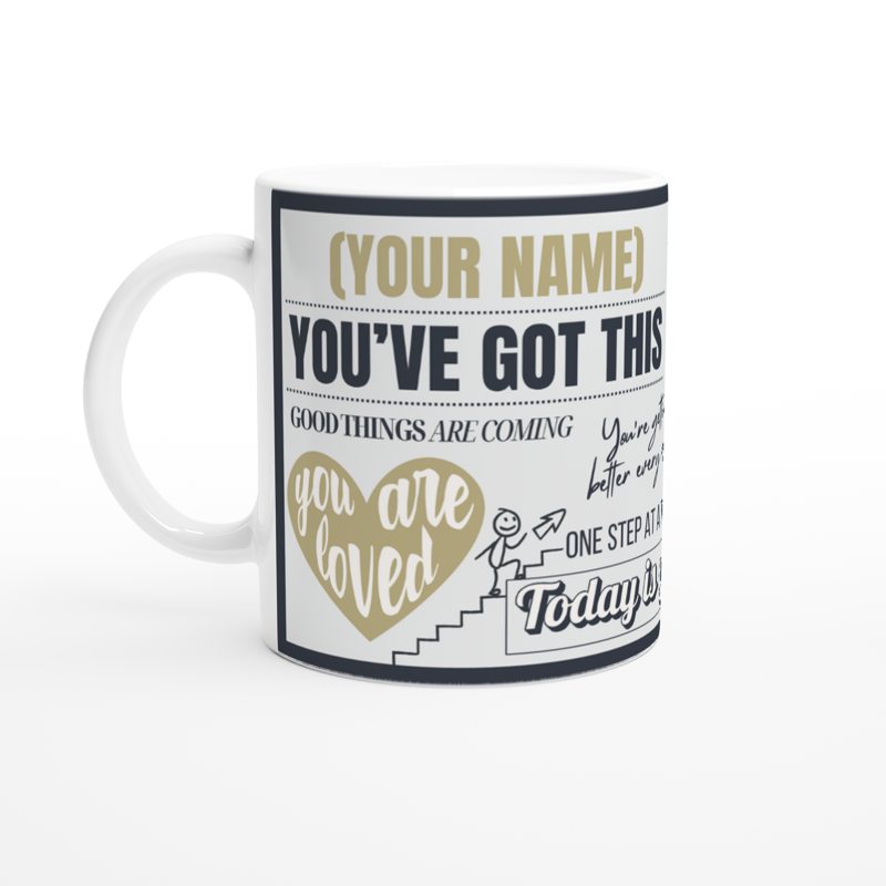 Personalised You've Got This (Gold) – Mugs