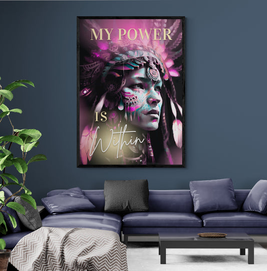 My Power Is Within (Pink) – Wall Art