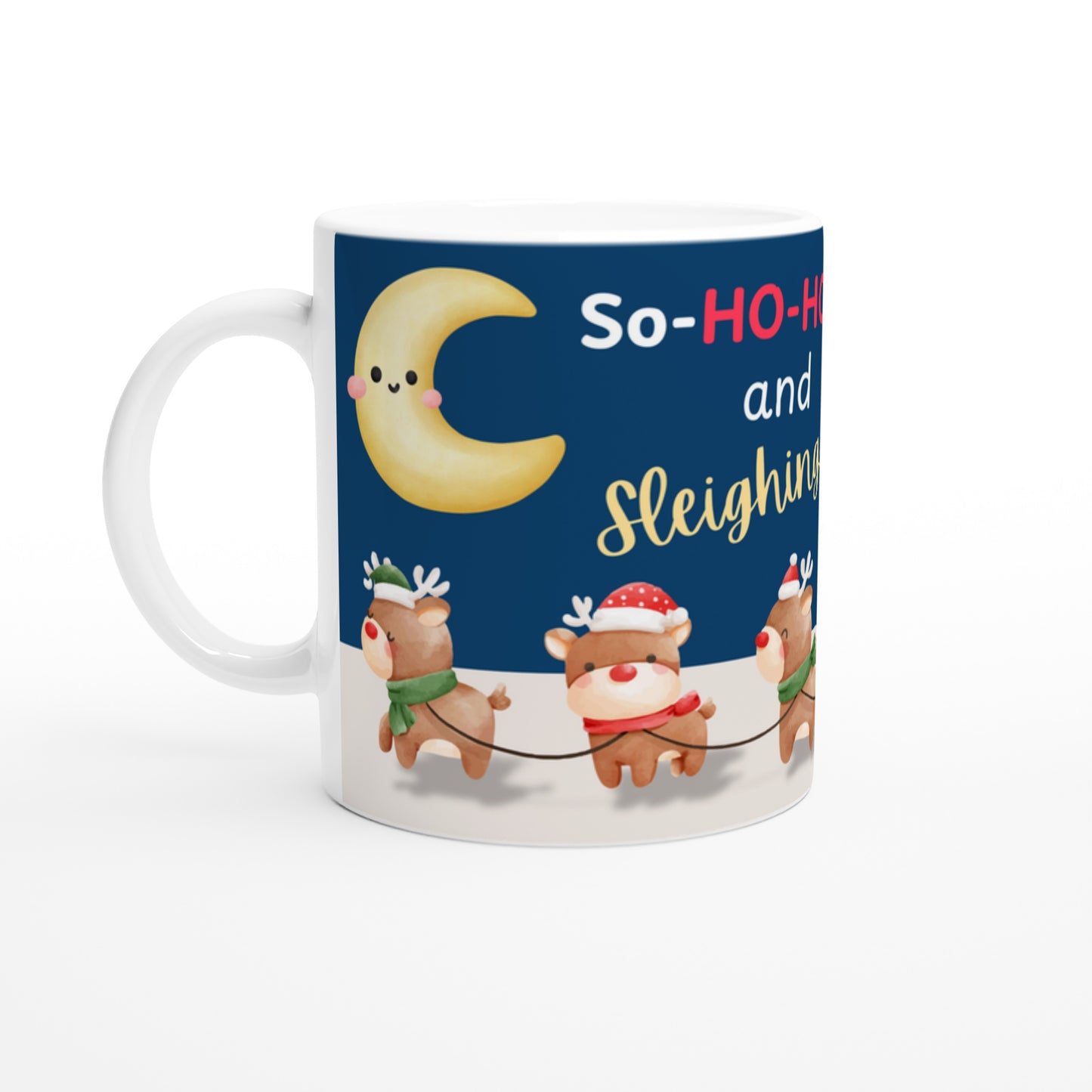 So-HO-HO-ber & Sleighing it! – Christmas Themed Mugs